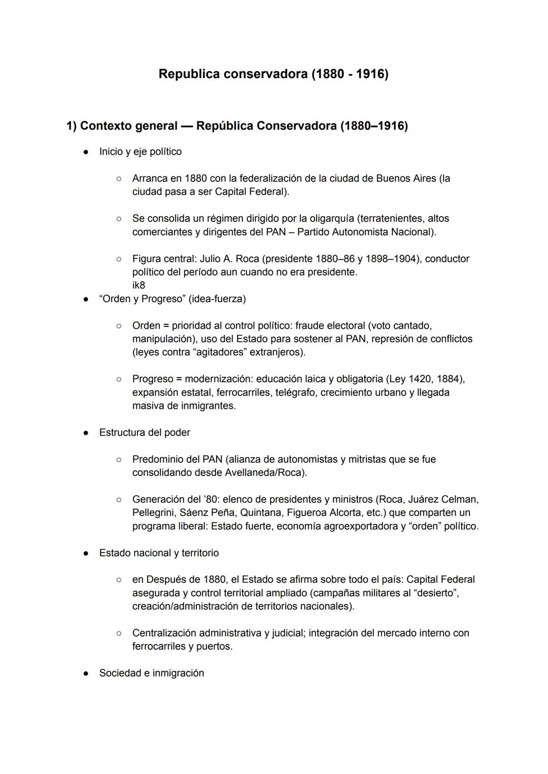 # Republica conservadora (1880-1916)
1) Contexto general - República Conservadora (1880-1916)
* Inicio y eje político
* Arranca e