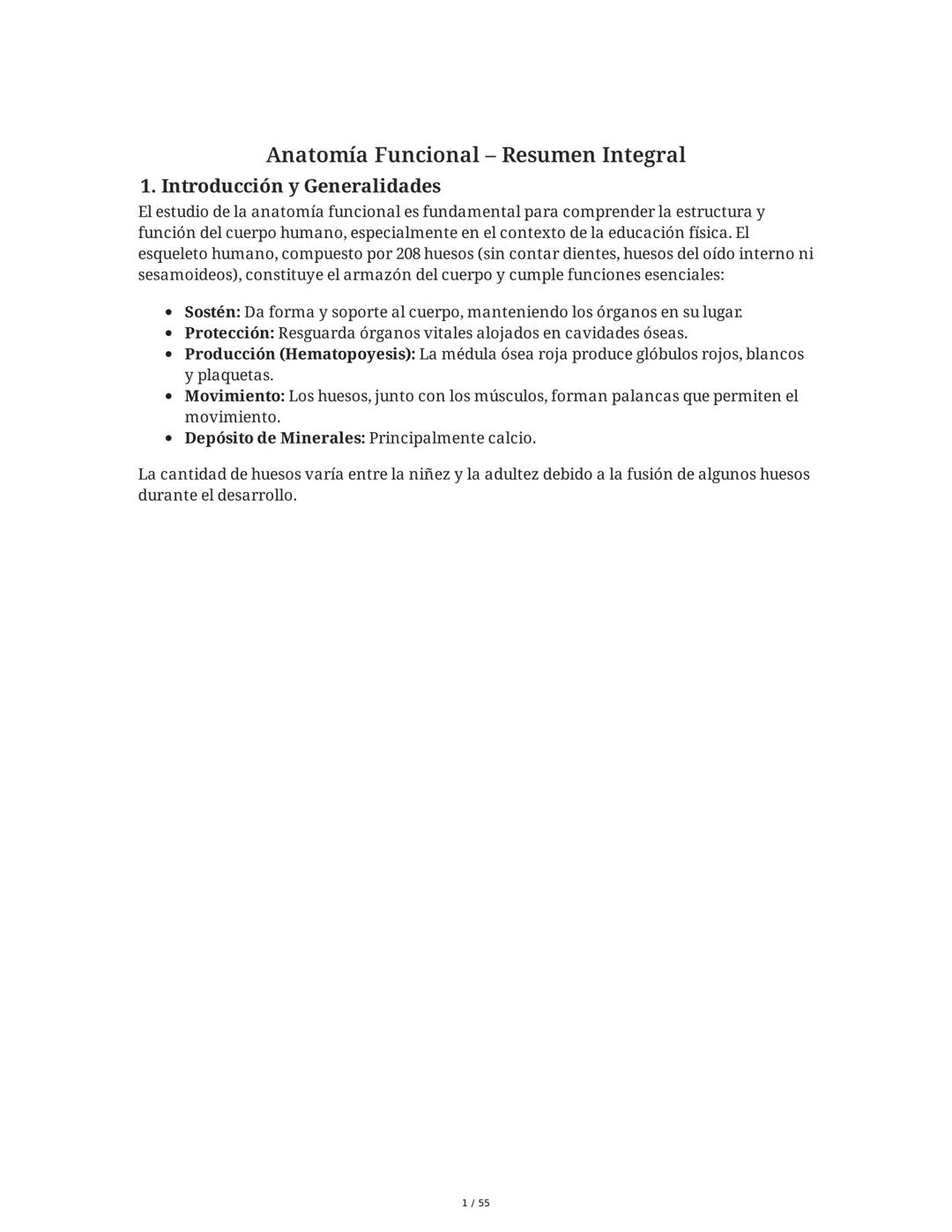 Anatomía Funcional - Resumen Integral
1. Introducción y Generalidades
El estudio de la anatomía funcional es fundamental para comprender la