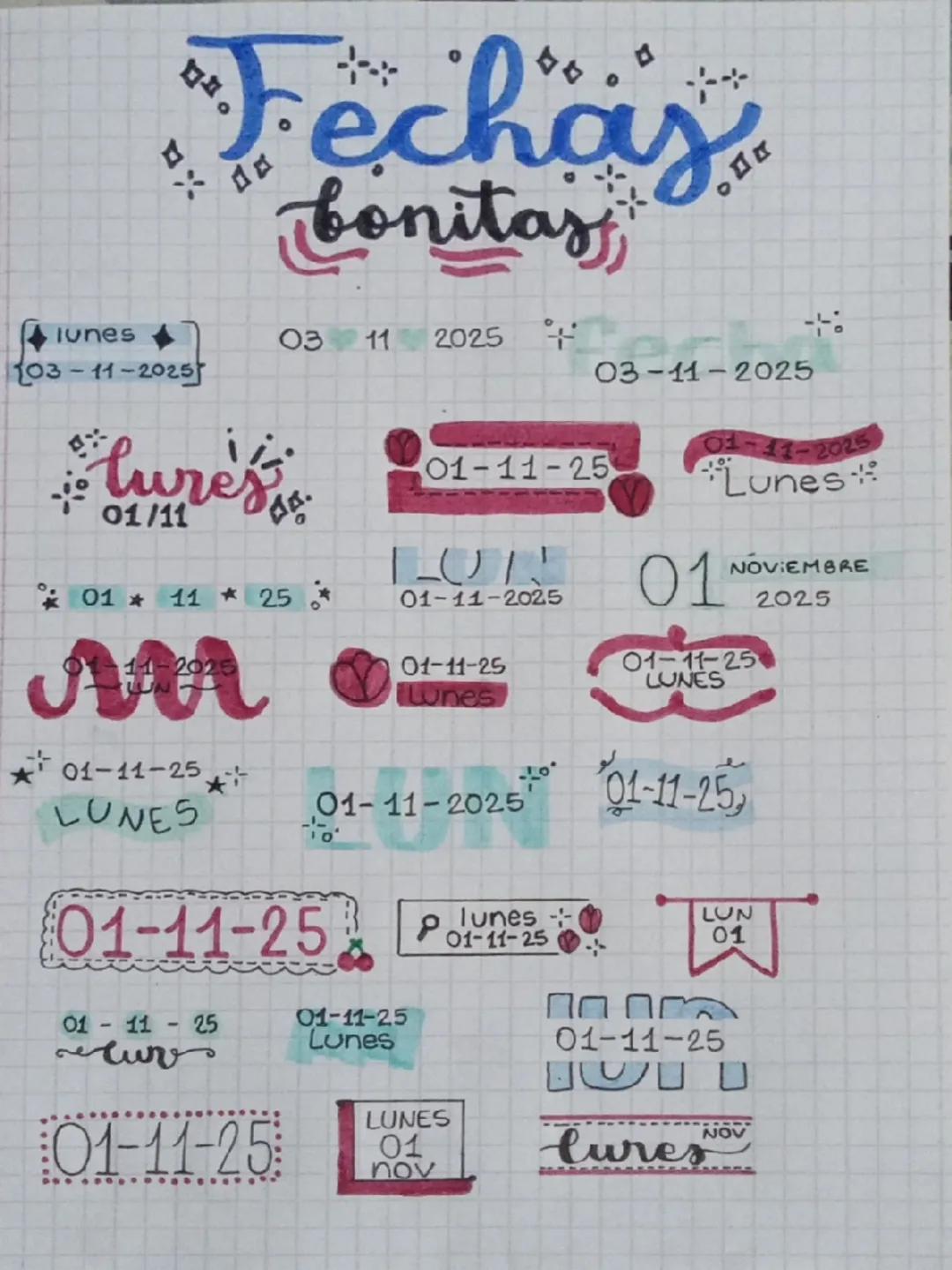 # Fechas
bonitas
lunes
103-11-2025 2025
03 11
2025
03-11-2025
01-11-25
lure 01-11-26
01/11
*01*11*25*
2025
AAA
01-11-25
LUNES
NOVIEMB