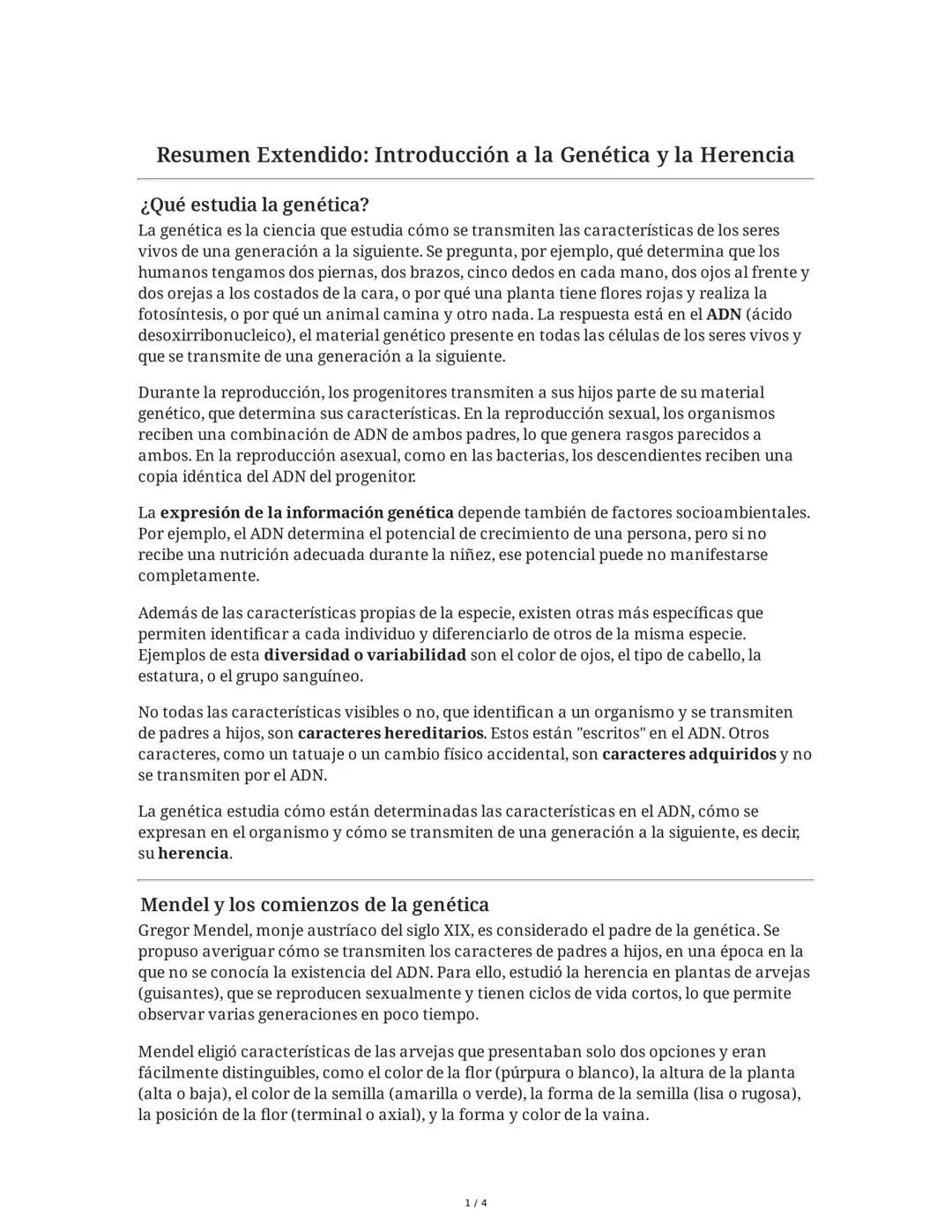 Resumen Extendido: Introducción a la Genética y la Herencia
¿Qué estudia la genética?
La genética es la ciencia que estudia cómo se transmit